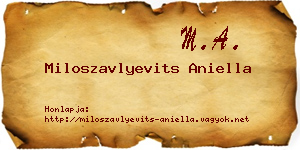 Miloszavlyevits Aniella névjegykártya